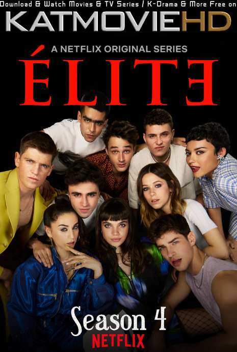 Elite (Season 4) Dual Audio [ English 5.1 – Spanish ] 480p 720p HDRip | Elite S04 Netflix Series