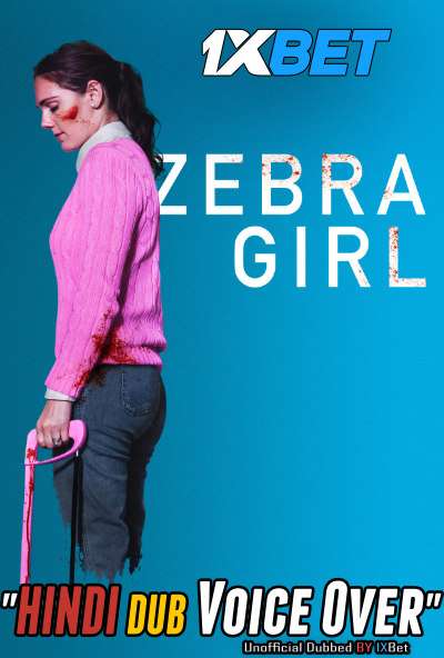 Zebra Girl (2021) Hindi (Voice Over) Dubbed + English [Dual Audio] WebRip 720p [1XBET]