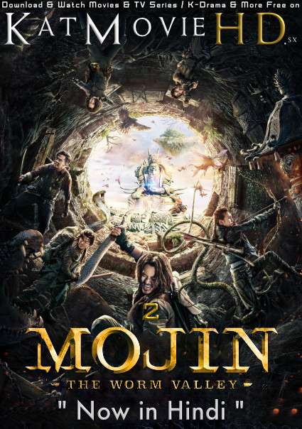 Mojin 2: The Worm Valley (2018) Hindi Dubbed (ORG) [Dual Audio] BluRay 1080p 720p 480p HD [Full Movie]