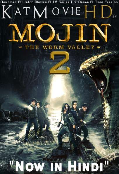 Download Mojin: The Worm Valley (2018) BluRay 720p & 480p Dual Audio [Hindi Dub – Chinese] Mojin: The Worm Valley Full Movie On Katmoviehd.sx