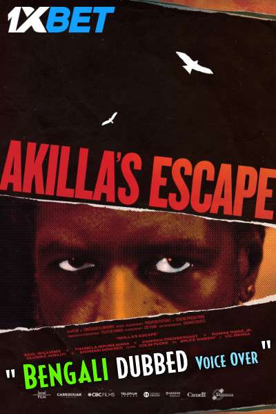 Download Akillas Escape (2020) Bengali Dubbed (Voice Over) WEBRip 720p [Full Movie] 1XBET Full Movie Online On movieheist.net