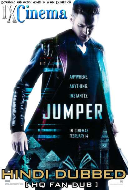 Jumper (2008) BluRay 1080p 720p 480p [Dual Audio] Hindi (HQ Fan Dubbed) + English (ORG) [1XBET]