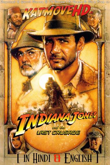 Indiana Jones and the Last Crusade (1989) [Dual Audio] [Hindi Dubbed (ORG) & English] BluRay 1080p 720p 480p HD [Full Movie]