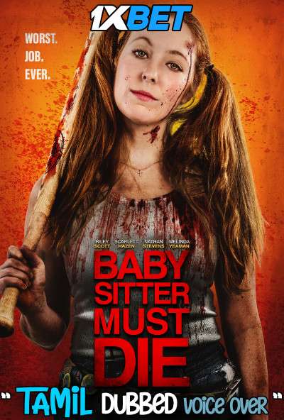 Babysitter Must Die (2020) Tamil Dubbed (Voice Over) & English [Dual Audio] WebRip 720p [1XBET]