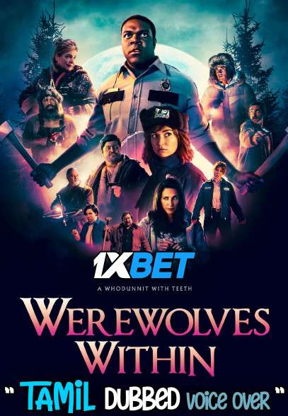 Werewolves Within (2021) Tamil Dubbed (Voice Over) & English [Dual Audio] WebRip 720p [1XBET]