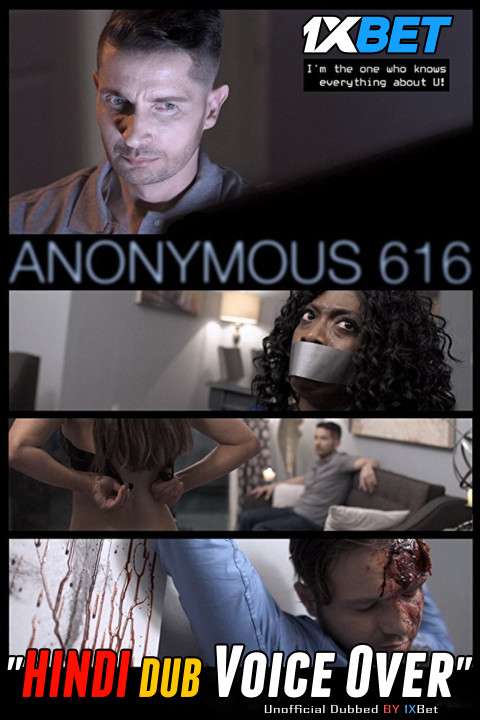 Download Anonymous 616 (2018) WebRip 720p Dual Audio [Hindi (Voice Over) Dubbed + English] [Full Movie] Full Movie Online On movieheist.com