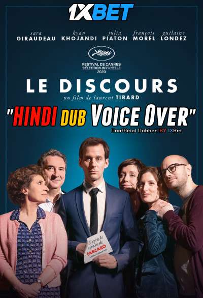 Le discours (2020) CAMRip 720p Dual Audio [Hindi (Voice Over) Dubbed + French] [Full Movie]