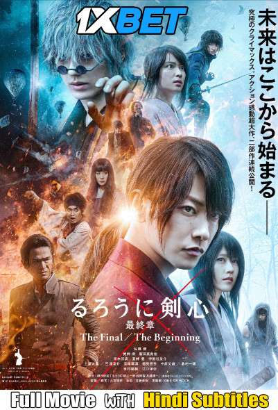 Rurouni Kenshin The Final Part 1 (2021) Full Movie [In Japanese] With Hindi Subtitles | WebRip 720p [1XBET]