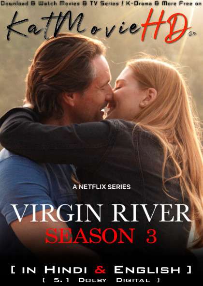 Virgin River (Season 3) Dual Audio [ Hindi 5.1 – English ] 480p 720p HDRip | Virgin River Netflix Series