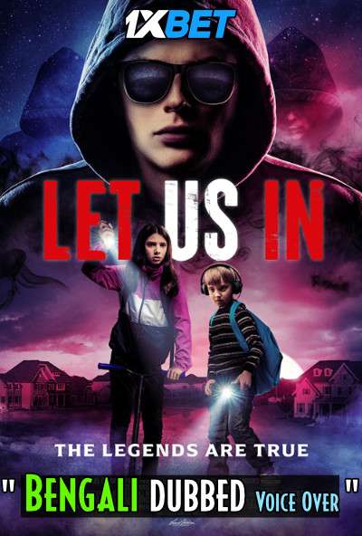 Download Let Us In (2021) Bengali Dubbed (Voice Over) WEBRip 720p [Full Movie] 1XBET Full Movie Online On 1xcinema.com