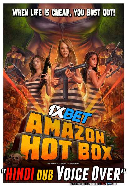 Amazon Hot Box (2018) BluRay 720p Dual Audio [Hindi (Voice Over) Dubbed + English] [Full Movie]