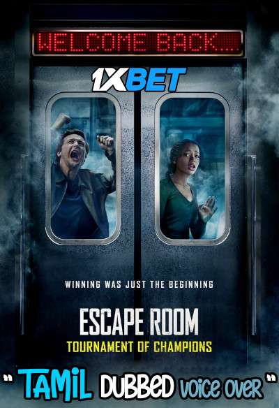 Escape Room: Tournament of Champions (2021) Tamil Dubbed (Voice Over) [Dual Audio] CAMRip 720p [1XBET]