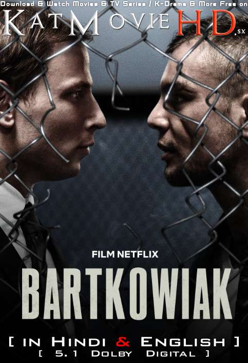 Bartkowiak (2021) Hindi Dubbed (5.1 DD) + English + Polish [Multi Audio] WEBRip 1080p 720p 480p HD [Netflix Movie]
