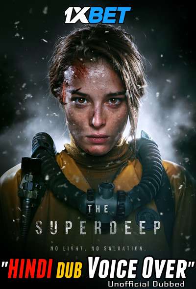 Download Superdeep (2020) WebRip 720p Dual Audio [Hindi (Voice Over) Dubbed + English] [Full Movie] Full Movie Online On 1xcinema.com