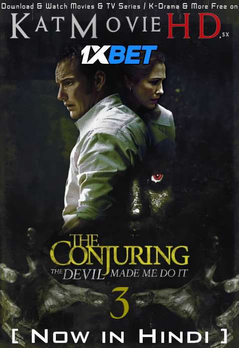 The Conjuring 3: The Devil Made Me Do It (2021) Hindi Dubbed (Cam Cleaned) [Dual Audio] WebRip 1080p 720p 480p [1XBET]