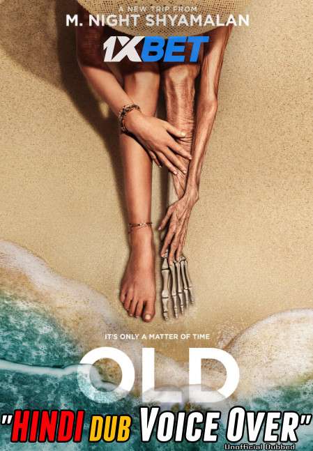 Old (2021) WebRip 720p Dual Audio [Hindi (Voice Over) Dubbed + English] [Full Movie]
