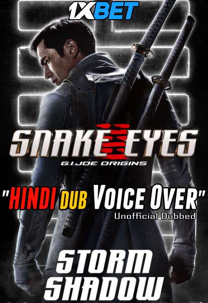 Snake Eyes (2021) Hindi (Voice Over) Dubbed + English [Dual Audio] CAMRip 720p [1XBET]