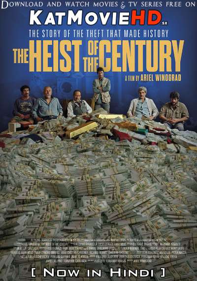 The Heist of the Century (2020) Hindi Dubbed (2.0 ORG) [Dual Audio] Web-DL 1080p 720p 480p [Full Movie]
