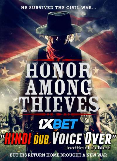 Honor Among Thieves (2021) Hindi (Voice Over) Dubbed + English [Dual Audio] WebRip 720p [1XBET]