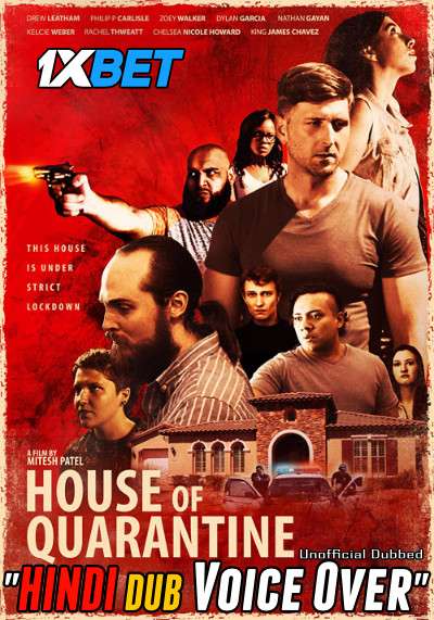 Download House of Quarantine (2020) WebRip 720p Dual Audio [Hindi (Voice Over) Dubbed + English] [Full Movie] Full Movie Online On movieheist.net