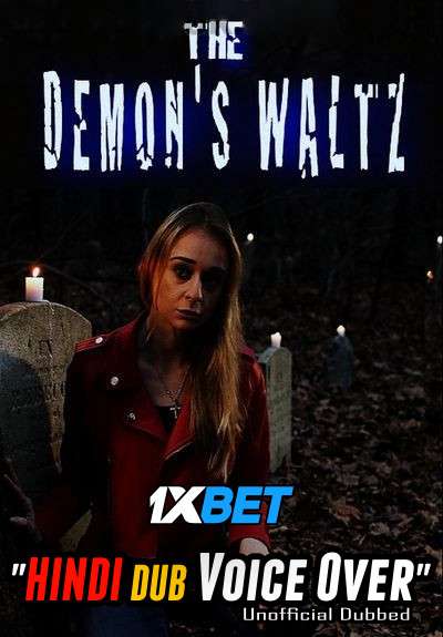 The Demon’s Waltz (2021) WebRip 720p Dual Audio [Hindi (Voice Over) Dubbed + English] [Full Movie]