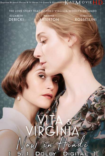 Vita & Virginia (2018) Hindi Dubbed (5.1 DD) [Dual Audio] BluRay 1080p 720p 480p HD [Full Movie]