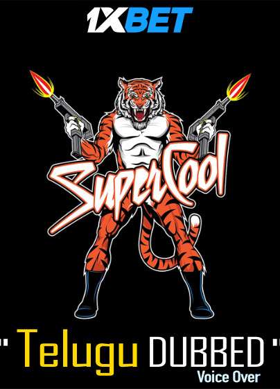 Download Supercool (2021) Telugu Dubbed (Voice Over) & English [Dual Audio] CAMRip 720p [1XBET] Full Movie Online On movieheist.net