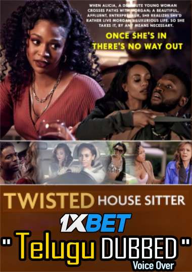 Twisted House Sitter (2021) Telugu Dubbed (Voice Over) & English [Dual Audio] WebRip 720p [1XBET]