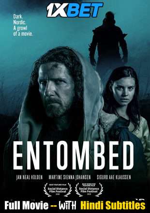 Entombed (2020) Full Movie [In English] With Hindi Subtitles | WebRip 720p [1XBET]