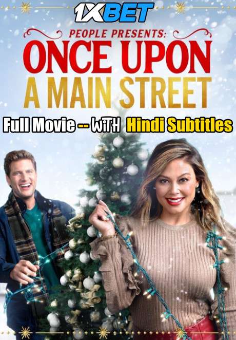 Once Upon a Main Street (2020) Full Movie [In English] With Hindi Subtitles | WebRip 720p [1XBET]