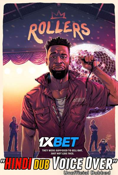 Rollers (2021) WebRip 720p Dual Audio [Hindi (Voice Over) Dubbed + English] [Full Movie]