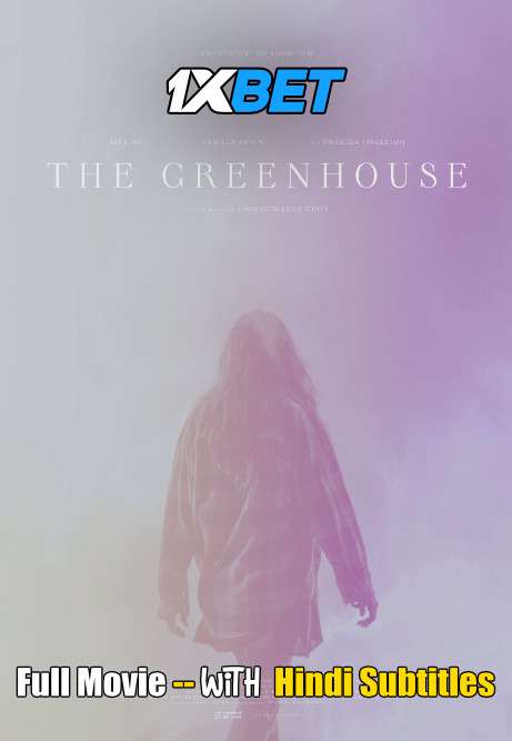 Download The Greenhouse (2021) WebRip 720p Full Movie [In English] With Hindi Subtitles Full Movie Online On movieheist.net