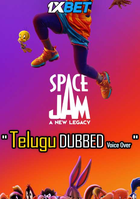 Space Jam: A New Legacy (2021) Telugu Dubbed (Voice Over) & English [Dual Audio] WebRip 720p [1XBET]