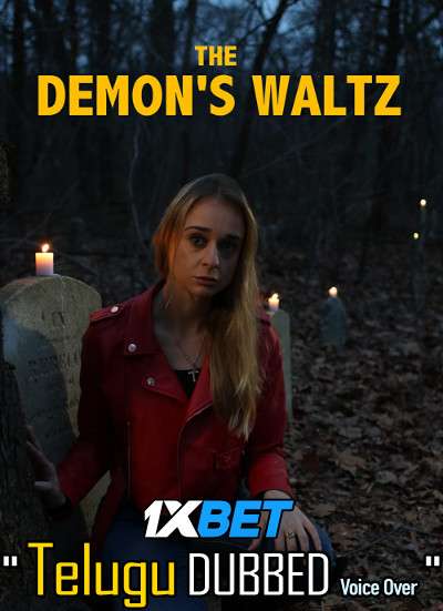 The Demon’s Waltz (2021) Telugu Dubbed (Voice Over) & English [Dual Audio] WebRip 720p [1XBET]