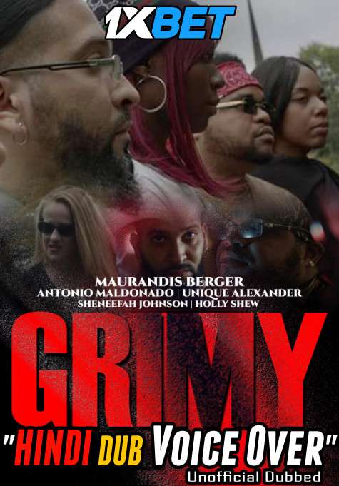 Download Grimy (2021) WebRip 720p Dual Audio [Hindi (Voice Over) Dubbed + English] [Full Movie] Full Movie Online On 1xcinema.com