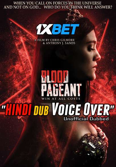 Blood Pageant Hindi Voice Over Dubbed English Dual Audio Webrip P Xbet