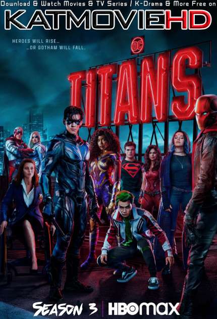 DC’s Titans: Season 3 WEB-DL 720p HEVC [ In English + ESUBS ]  [Episode 5 Added !] | TV Series