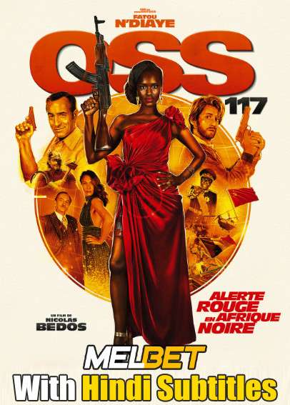 OSS 117: From Africa with Love (2021) Full Movie [In French] With Hindi Subtitles | CAMRip 720p [MelBET]