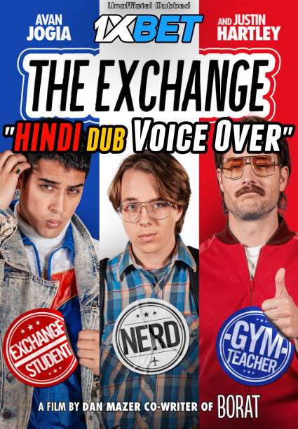 Download The Exchange (2021) WebRip 720p Dual Audio [Hindi (Voice Over) Dubbed + English] [Full Movie] Full Movie Online On movieheist.net