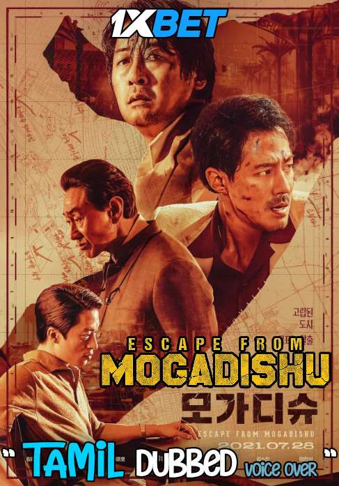 Download Escape from Mogadishu (2021) Tamil Dubbed (Voice Over) & English [Dual Audio] CAMRip 720p [1XBET] Full Movie Online On movieheist.net