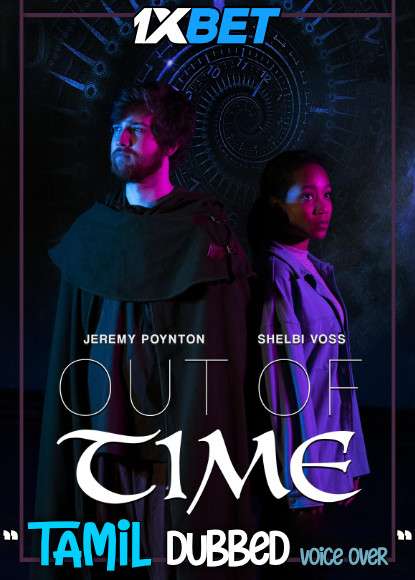 Out of Time (2021) Tamil Dubbed (Voice Over) & English [Dual Audio] WebRip 720p [1XBET]