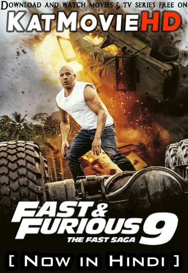 Download Fast & Furious 9 (2021) WEB-DL 720p & 480p Dual Audio [Hindi Dub – English] Fast & Furious 9 Full Movie On Katmoviehd.sk
