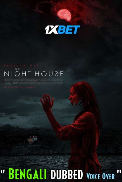 The Night House (2020) Bengali Dubbed (Voice Over) HDCAM 720p [Full Movie] 1XBET