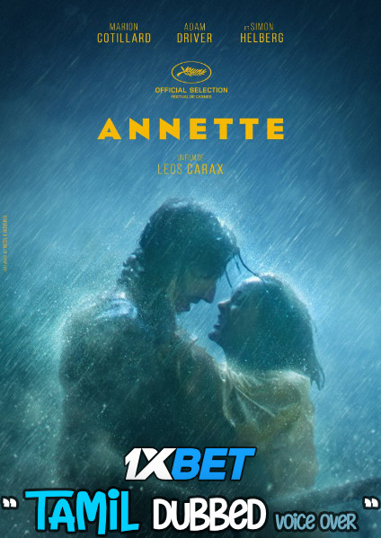 Download Annette (2021) Tamil Dubbed (Voice Over) & English [Dual Audio] WebRip 720p [1XBET] Full Movie Online On movieheist.net