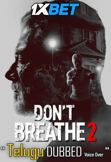 Don’t Breathe 2 (2021) Telugu Dubbed (Voice Over) & English [Dual Audio] WebRip 720p [1XBET]