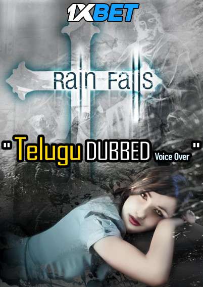 Rainfalls (2020) Telugu Dubbed (Voice Over) & English [Dual Audio] WebRip 720p [1XBET]