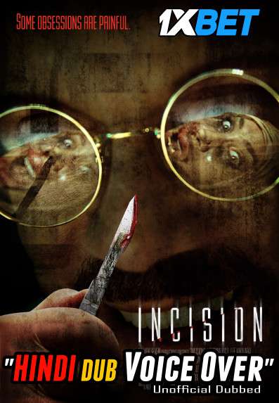 Incision (2020) Hindi (Voice Over) Dubbed + English [Dual Audio] BluRay 720p [1XBET]