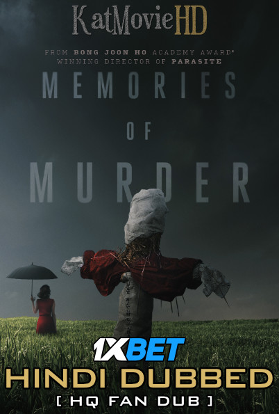 Memories of Murder (2003) Hindi (HQ Fan Dubbed) + Korean [Dual Audio] BluRay 1080p 720p 480p [1XBET]