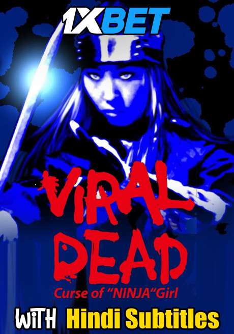 Viral Dead (2020) Full Movie [In Japanese] With Hindi Subtitles | WebRip 720p [1XBET]