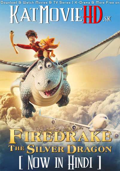 Firedrake The Silver Dragon (2020) Hindi Dubbed (5.1 DD) [Dual Audio] Web-DL 1080p 720p 480p HD [NetFlix Movie]